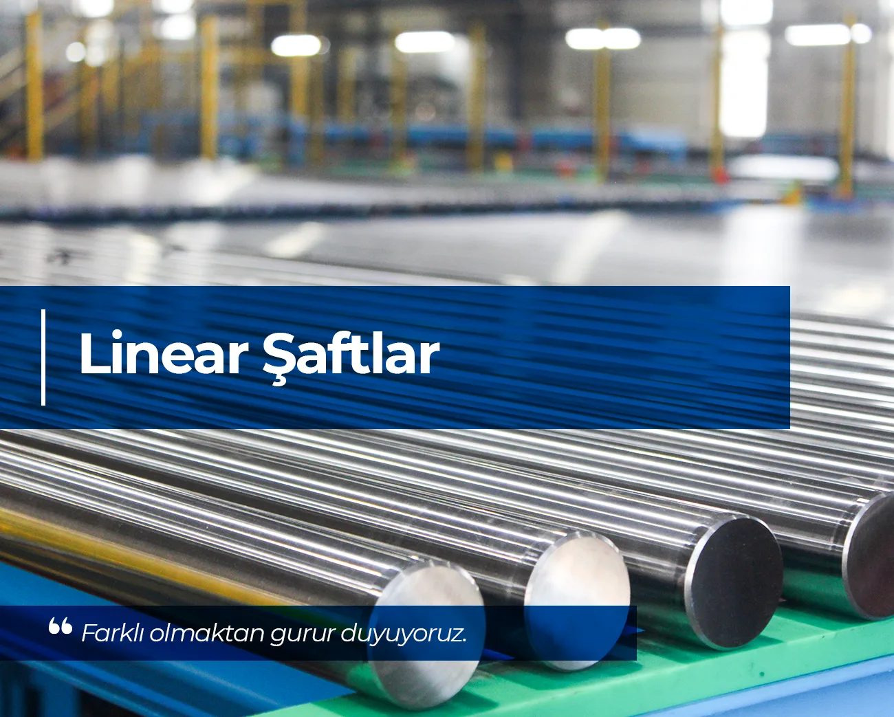 linear şaftlar